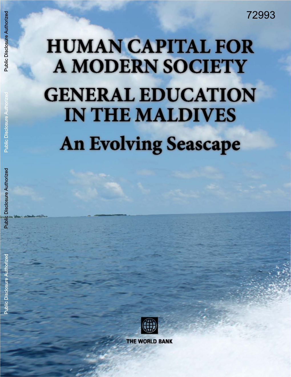 Human Capital for a Modern Socie-Ty General Education in the Maldives