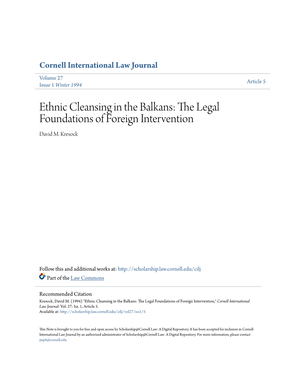 Ethnic Cleansing in the Balkans: the Legal Foundations of Foreign Intervention David M