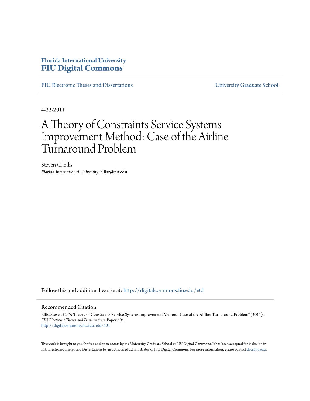 A Theory of Constraints Service Systems Improvement Method: Case of the Airline Turnaround Problem Steven C