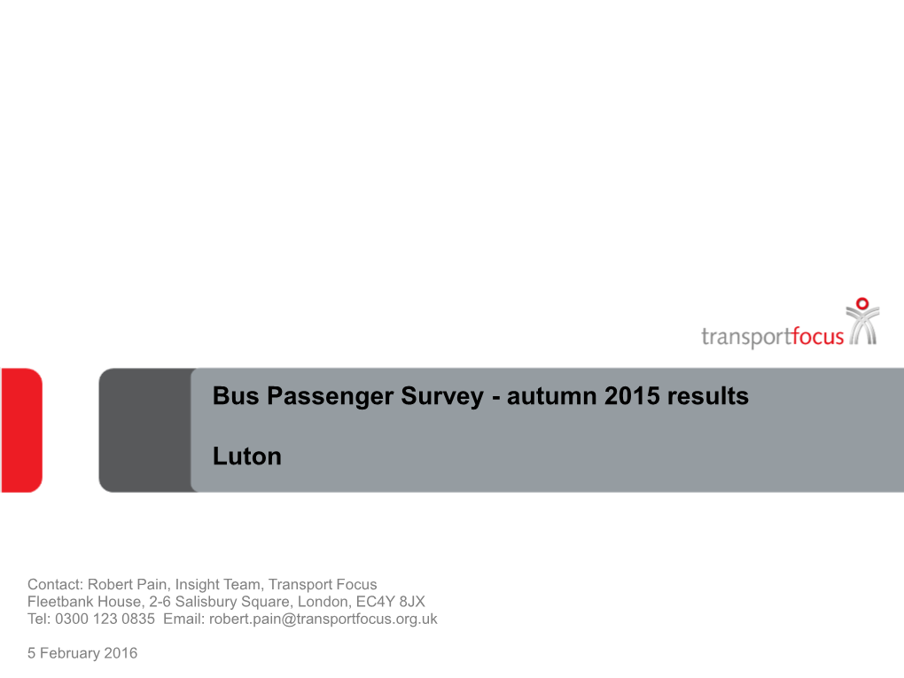 Bus Passenger Survey - Autumn 2015 Results