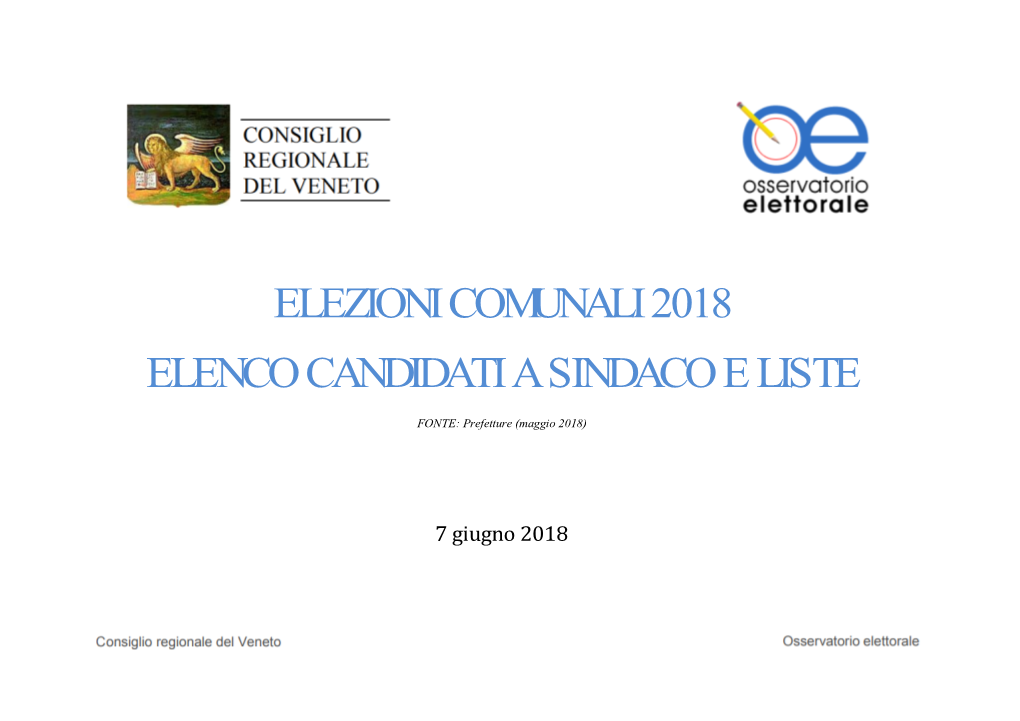Elezioni Comunali 2018 Elenco Candidati a Sindaco E Liste