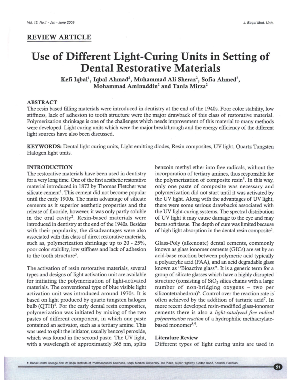 Use of Different Light-Curing Units in Setting of Dental Restorative