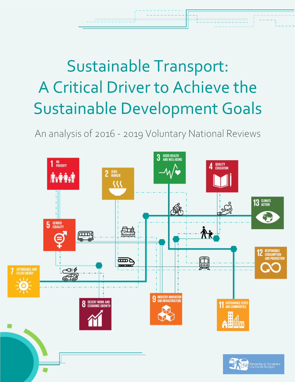 Sustainable Transport: a Critical Driver to Achieve the Sustainable Development Goals