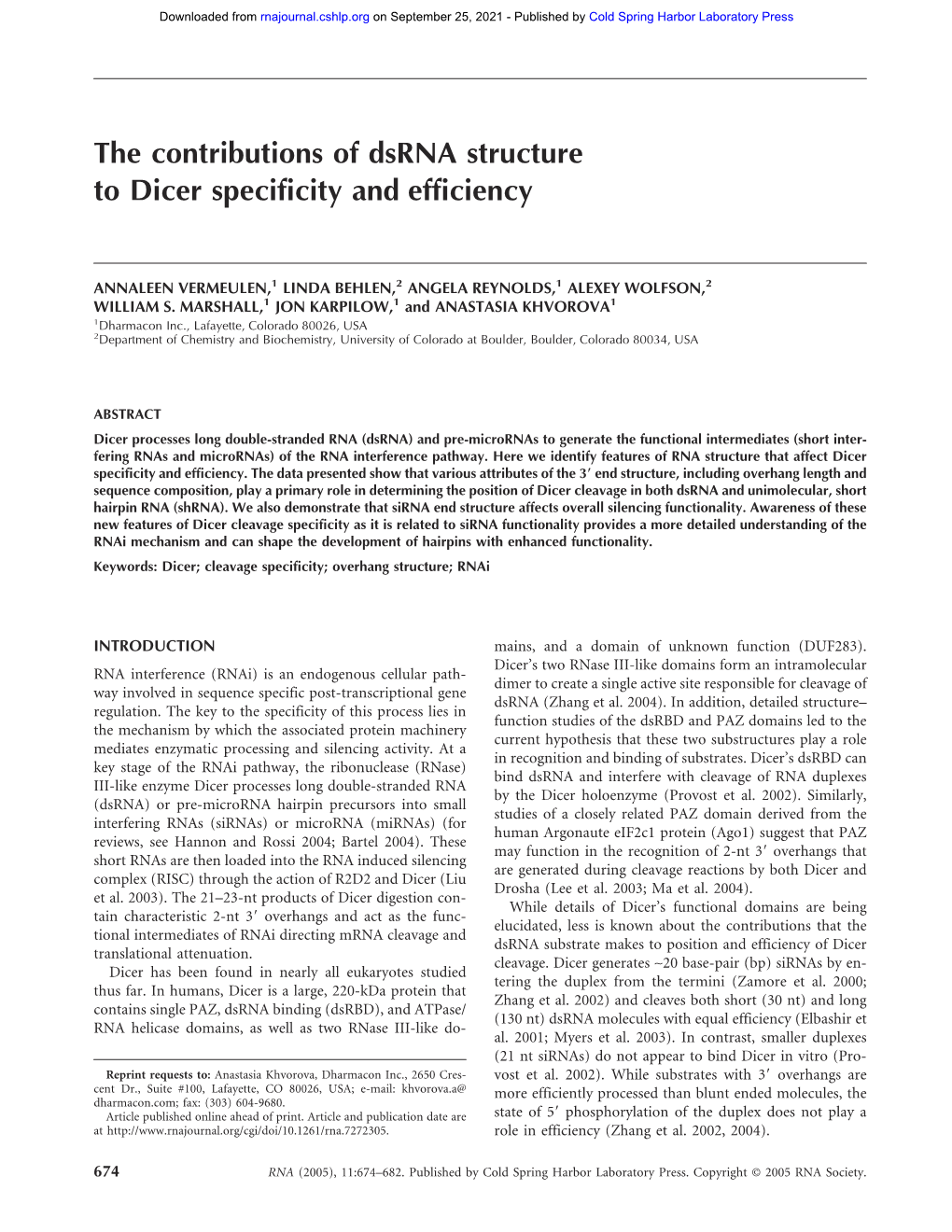 The Contributions of Dsrna Structure to Dicer Specificity and Efficiency