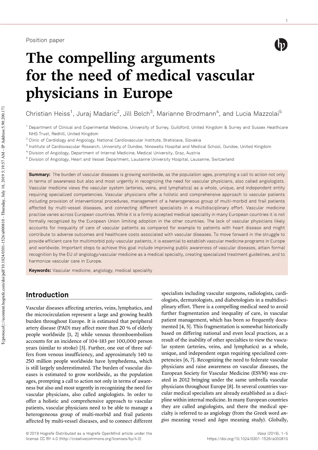 The Compelling Arguments for the Need of Medical Vascular Physicians in Europe