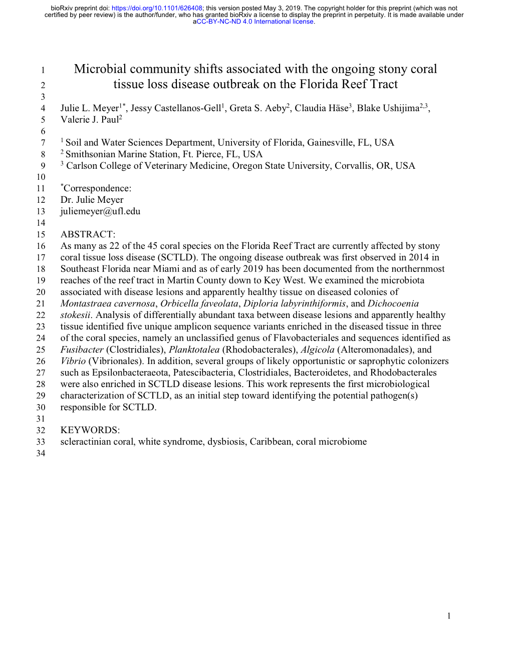 Microbial Community Shifts Associated with the Ongoing Stony Coral Tissue