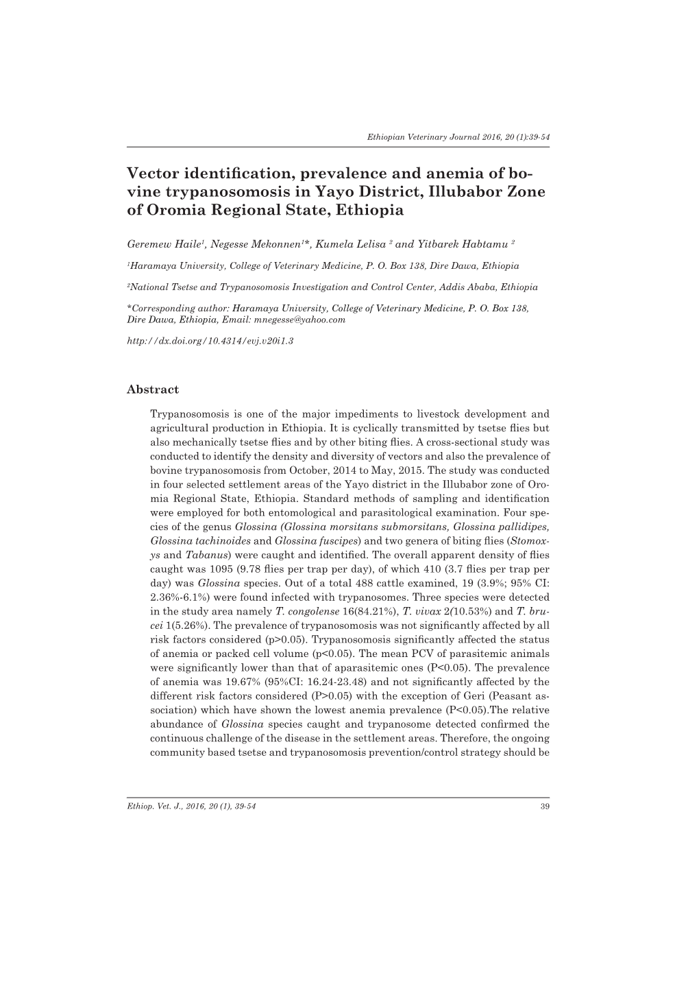 Vine Trypanosomosis in Yayo District, Illubabor Zone of Oromia Regional State, Ethiopia