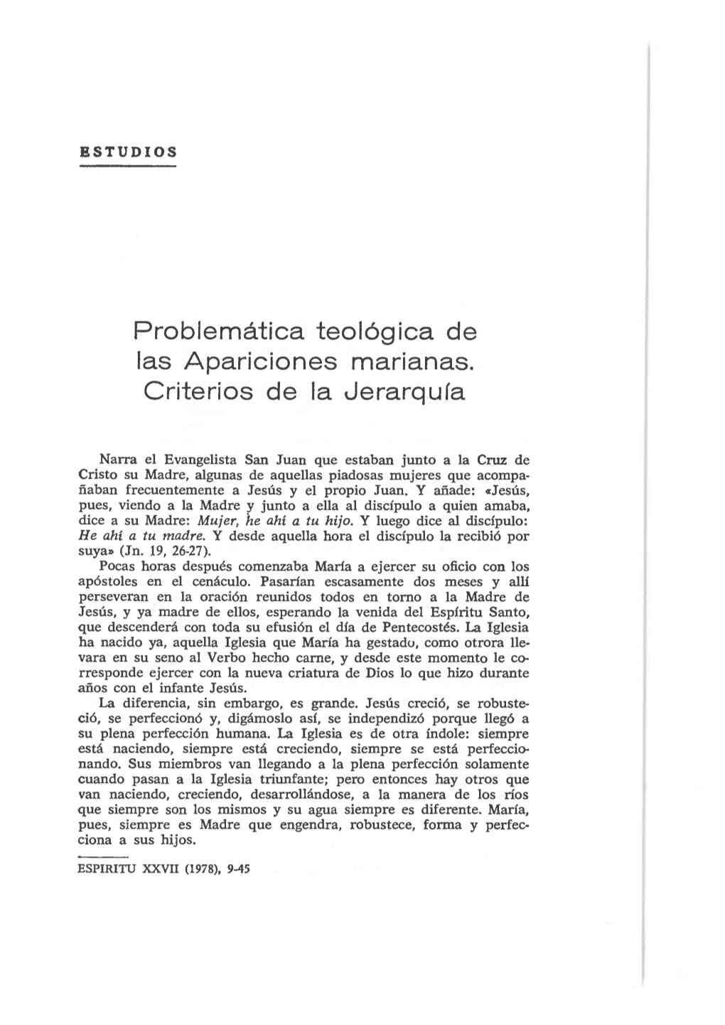 Problemática Teológica De Las Apariciones Marianas. Criterios De La Jerarquía
