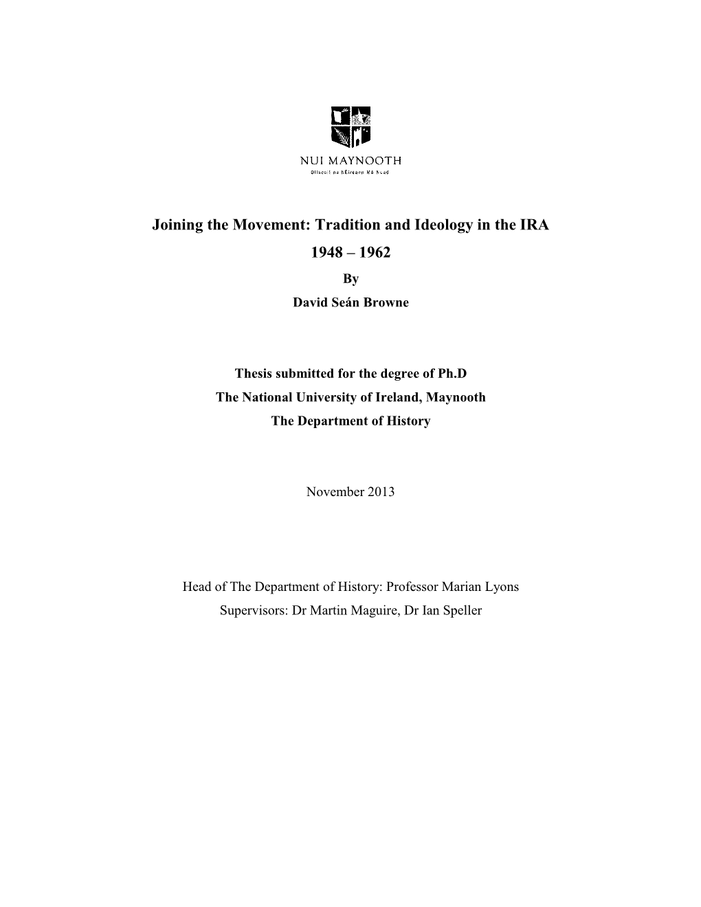 Tradition and Ideology in the IRA 1948 – 1962 by David Seán Browne