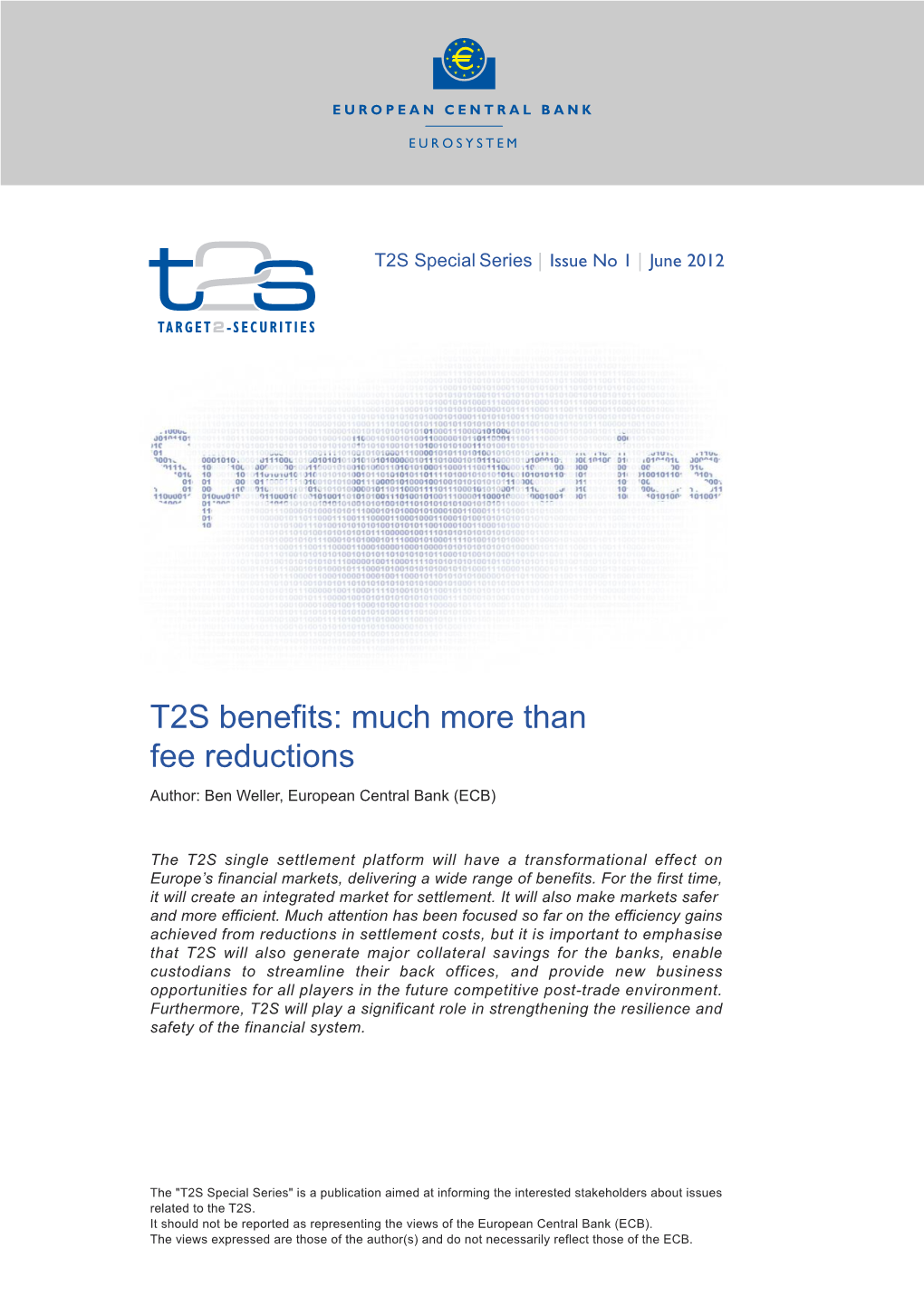 T2S Benefits: Much More Than Fee Reductions