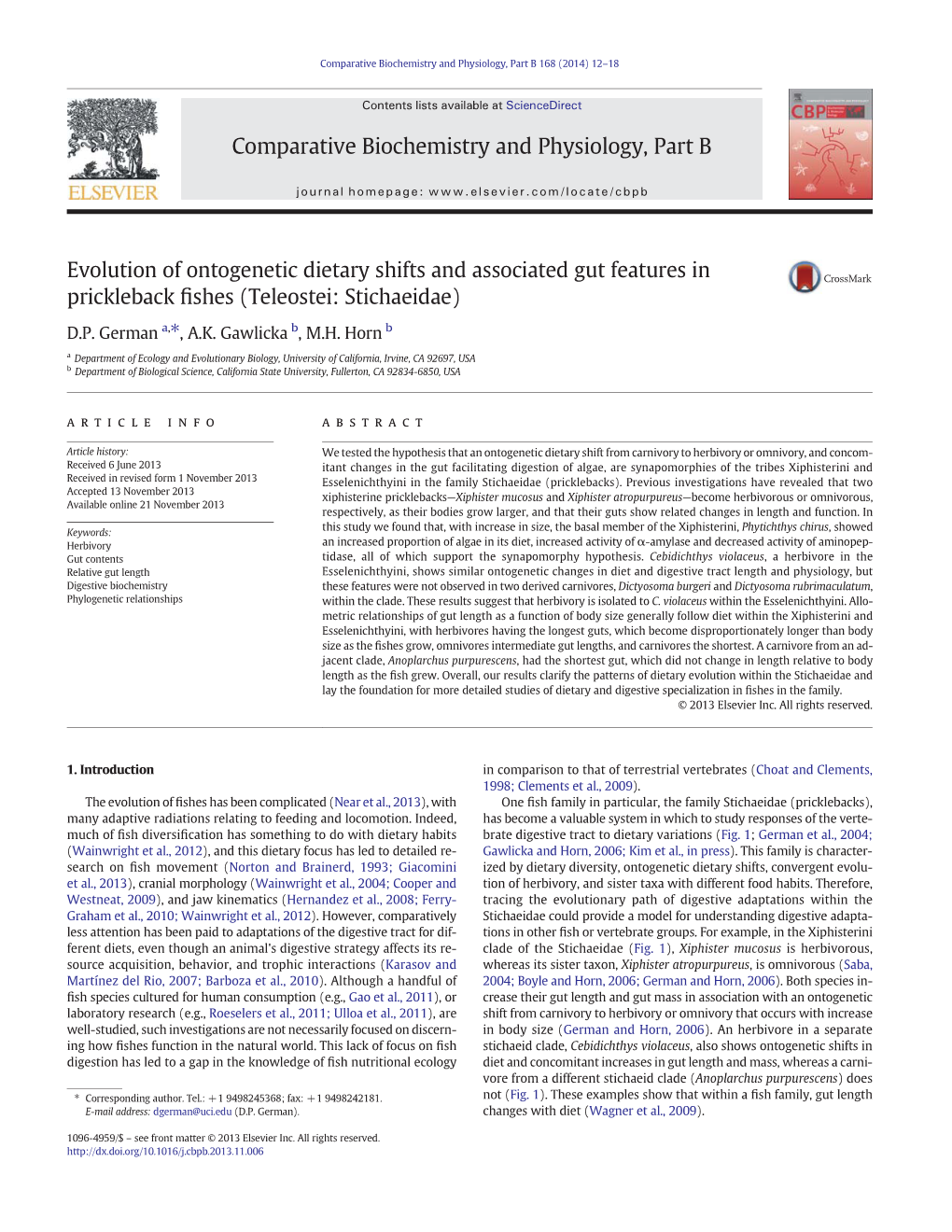 Evolution of Ontogenetic Dietary Shifts and Associated Gut Features in Prickleback ﬁshes (Teleostei: Stichaeidae)