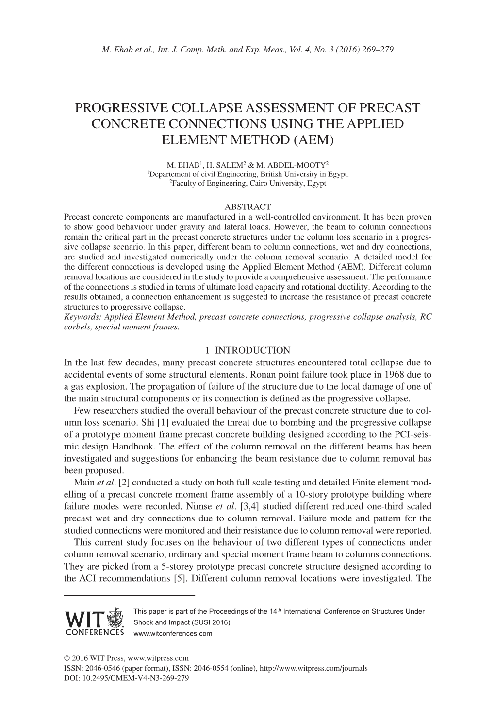 Progressive Collapse Assessment of Precast Concrete Connections Using the Applied Element Method (Aem)