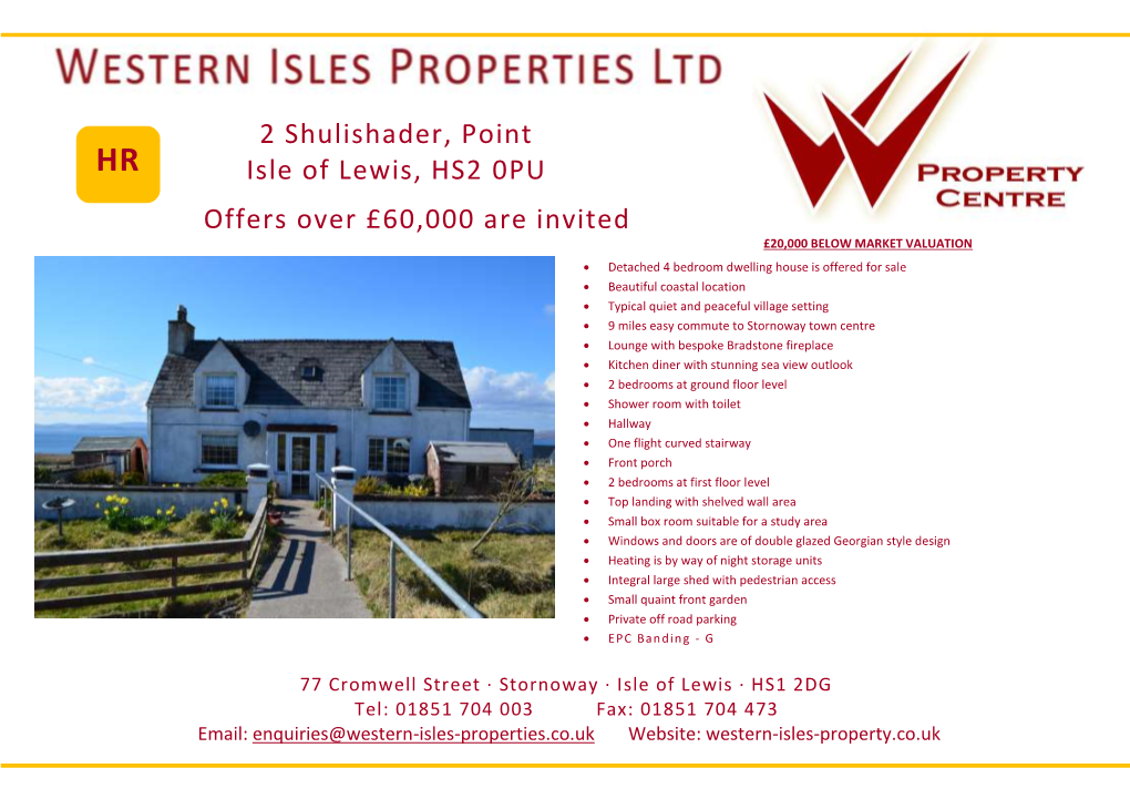 2 Shulishader, Point Isle of Lewis, HS2 0PU Offers Over £60,000 Are