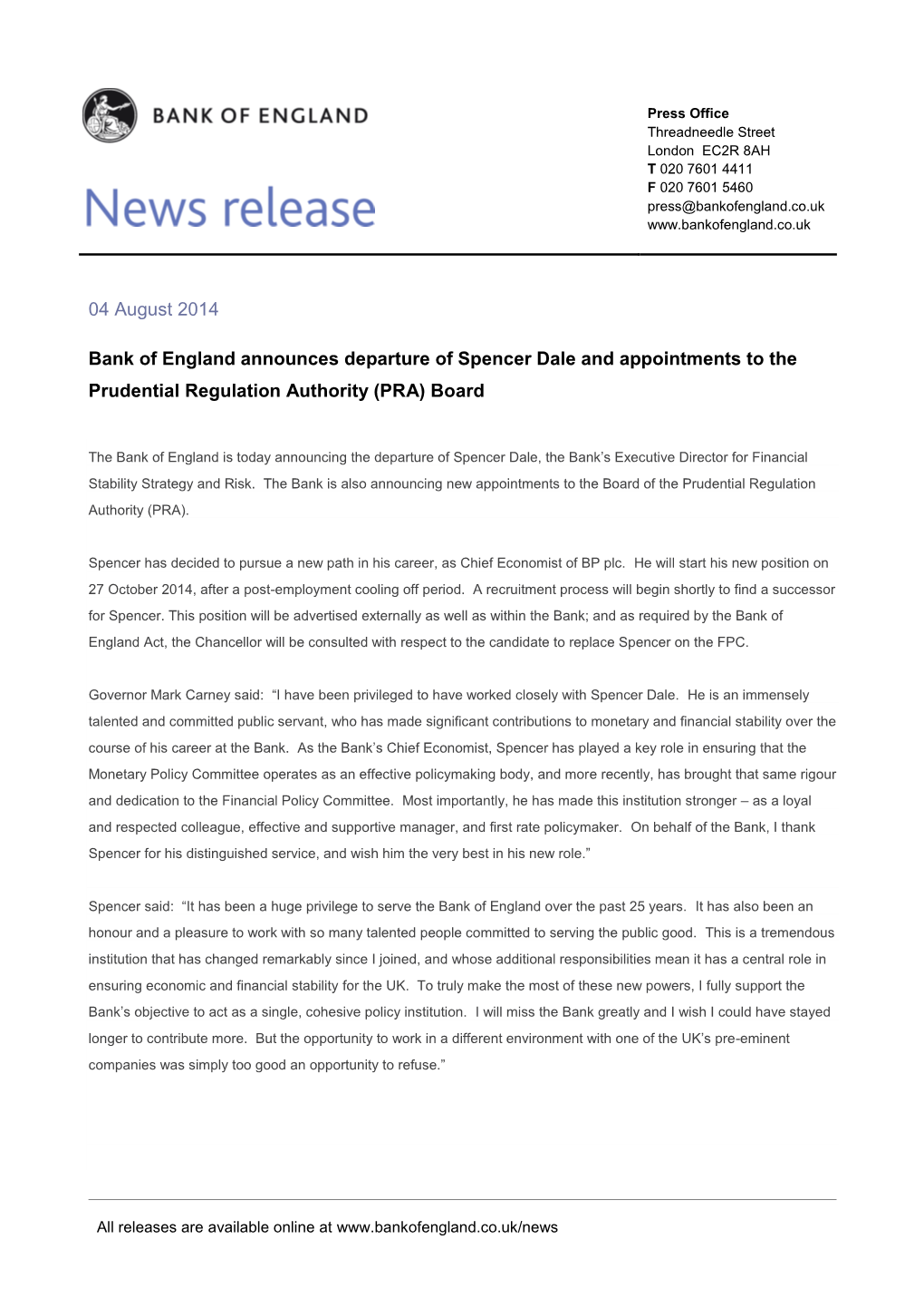 Bank of England Announces Departure of Spencer Dale and Appointments to the Prudential Regulation Authority (PRA) Board