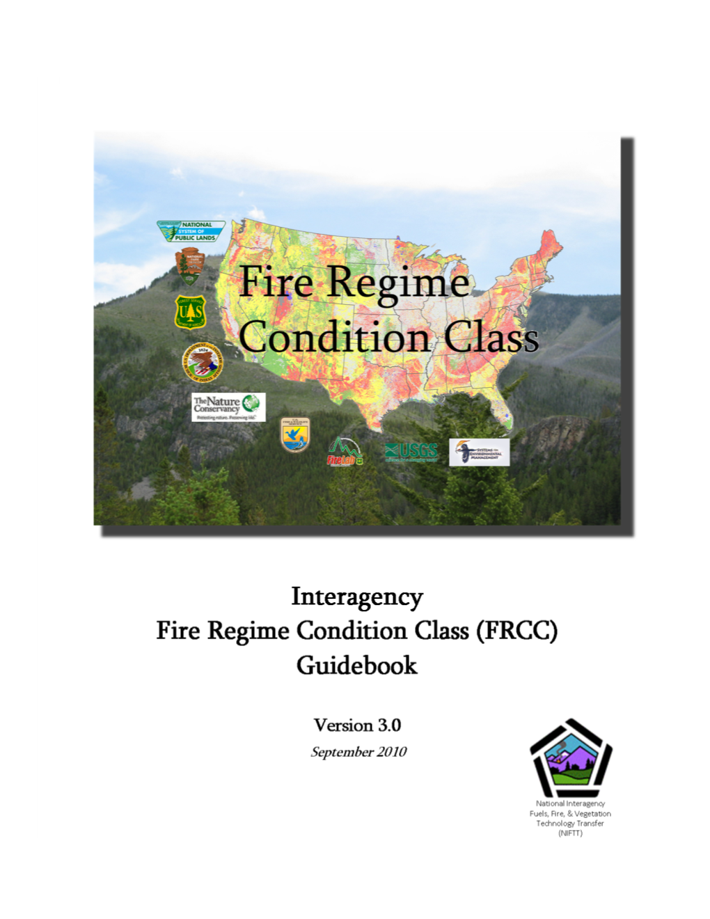 Interagency Fire Regime Condition Class Guidebook