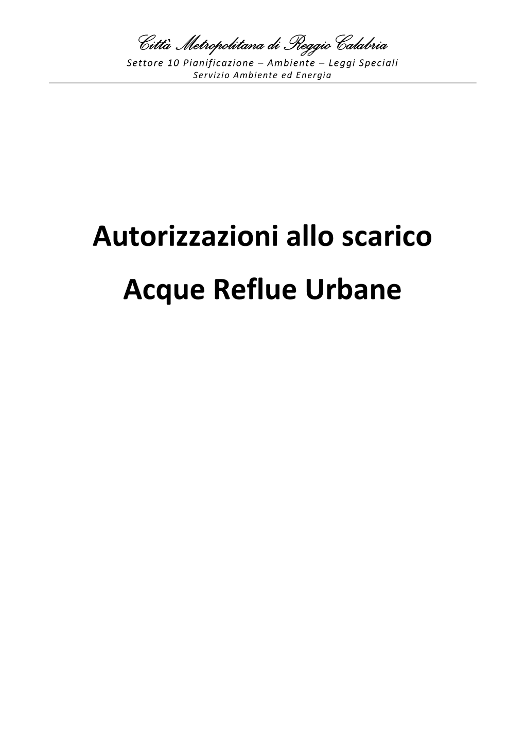 Autorizzazioni Allo Scarico Acque Reflue Urbane