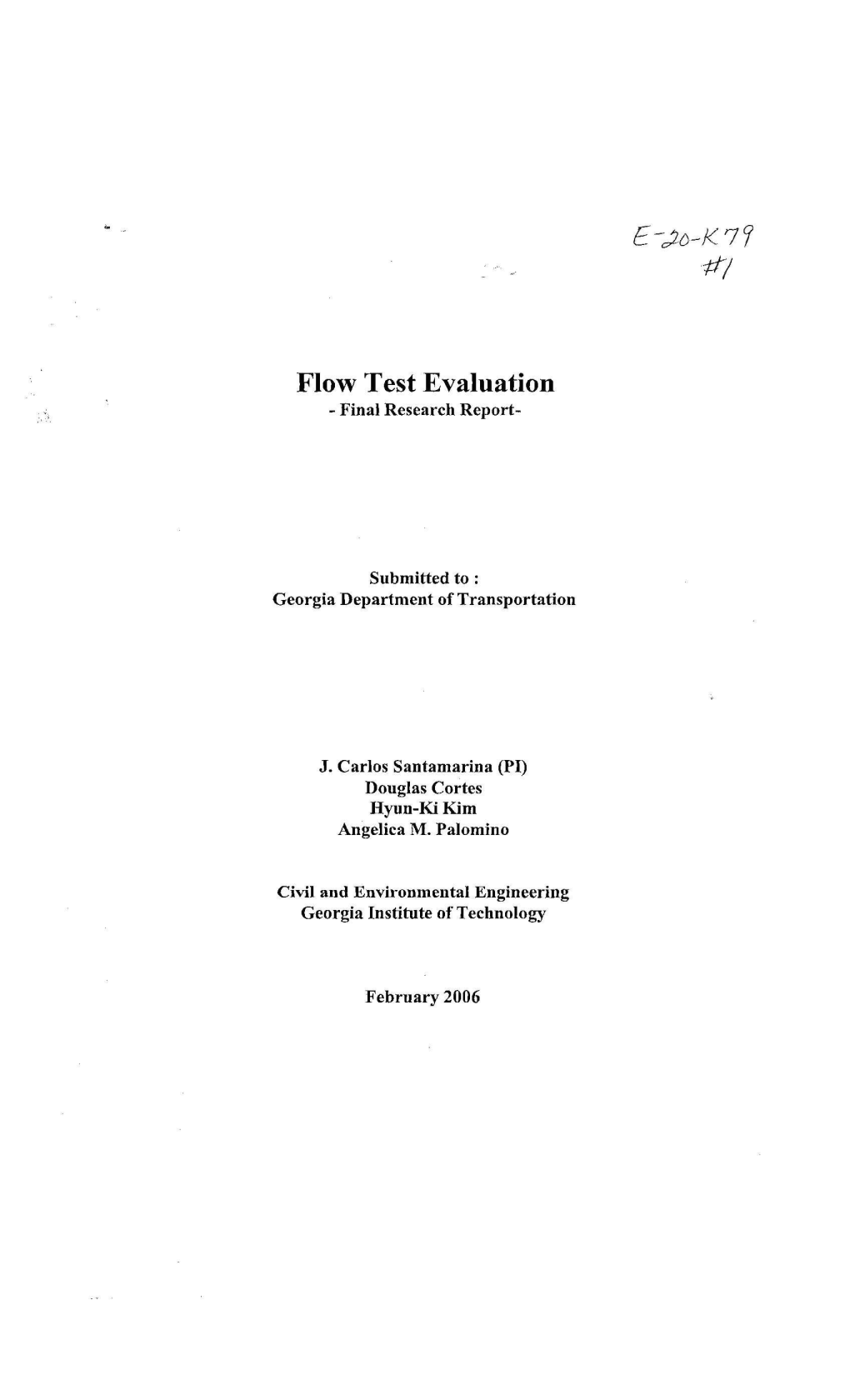 Flow Test Evaluation - Final Research Report