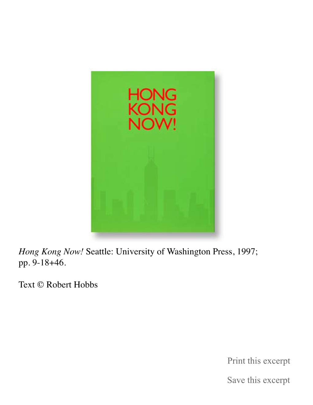Hong Kong Now! Seattle: University of Washington Press, 1997; Pp
