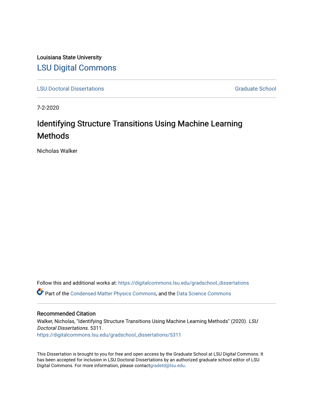 Identifying Structure Transitions Using Machine Learning Methods