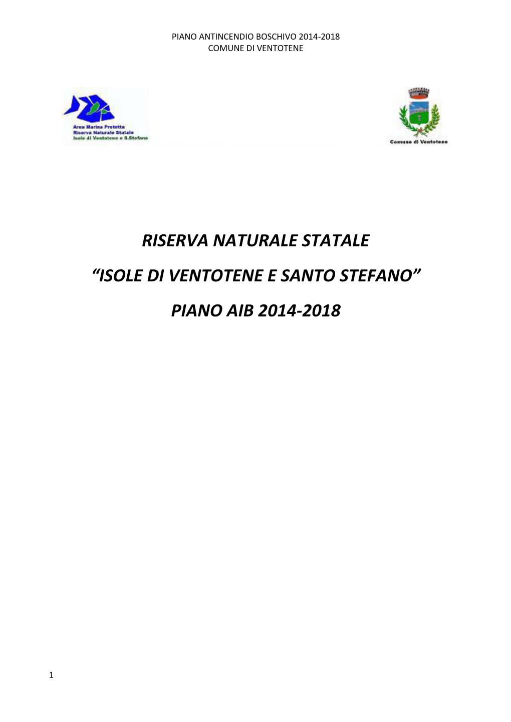 “Isole Di Ventotene E Santo Stefano” Piano Aib 2014-2018