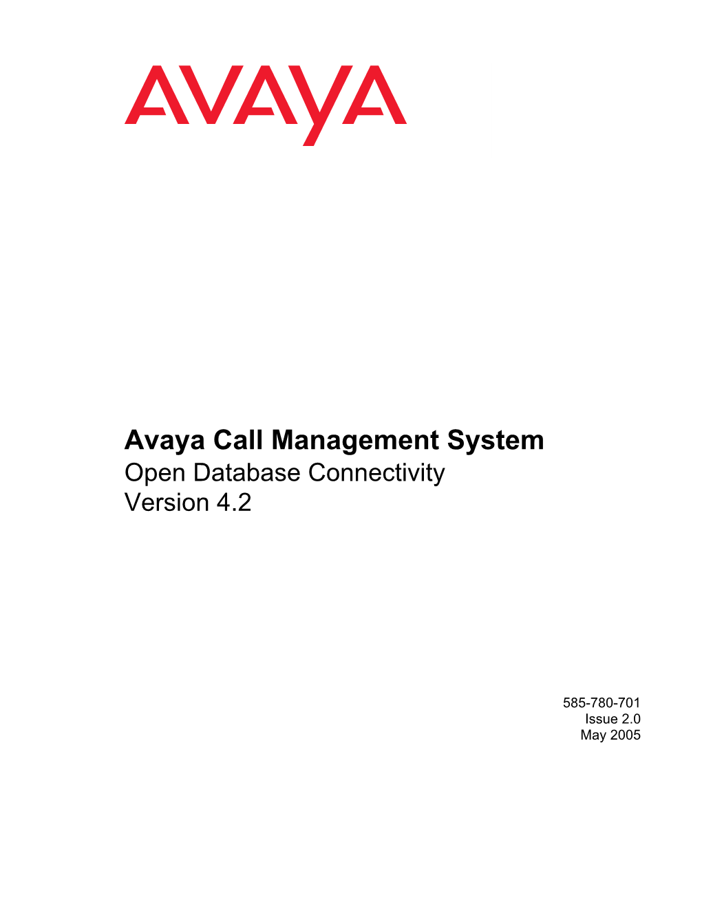 Avaya Call Management System Open Database Connectivity Version 4.2