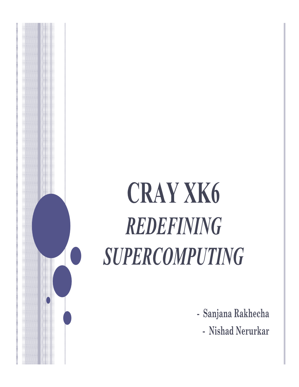 Cray Xk6 Redefining Supercomputing