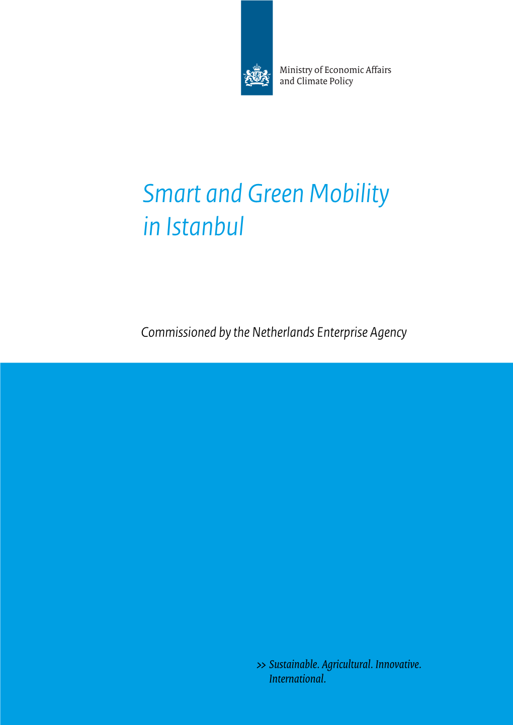 Smart and Green Mobility in Istanbul