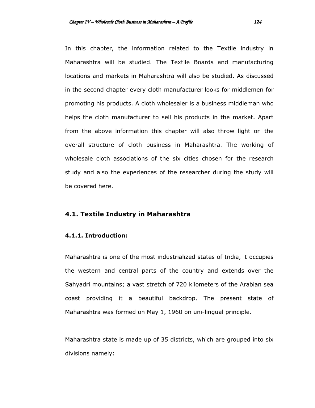 4.1. Textile Industry in Maharashtra