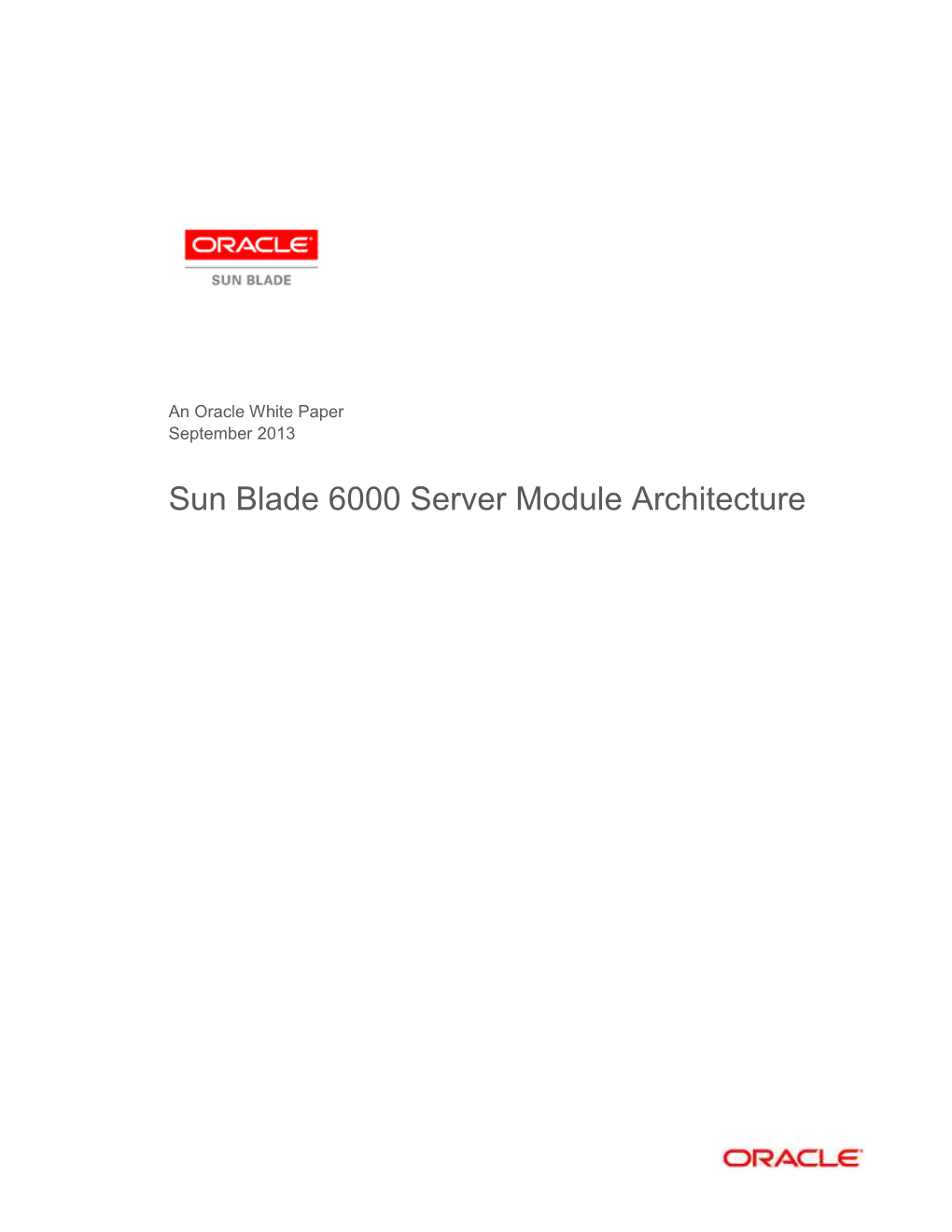 Sun Blade 6000 Server Module Architecture White Paper