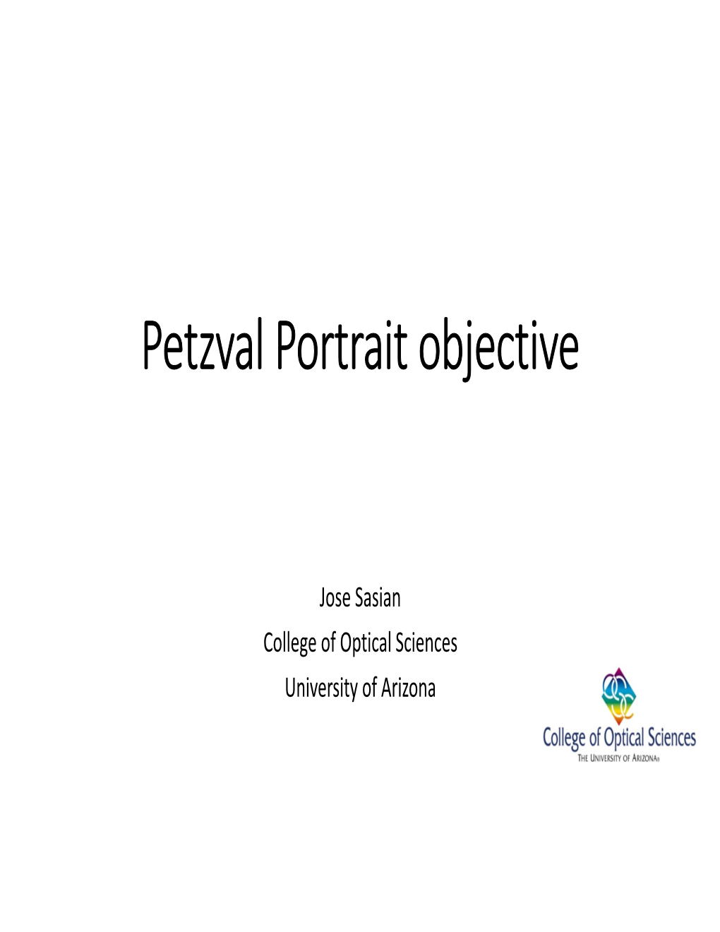 Petzval Portrait Objective