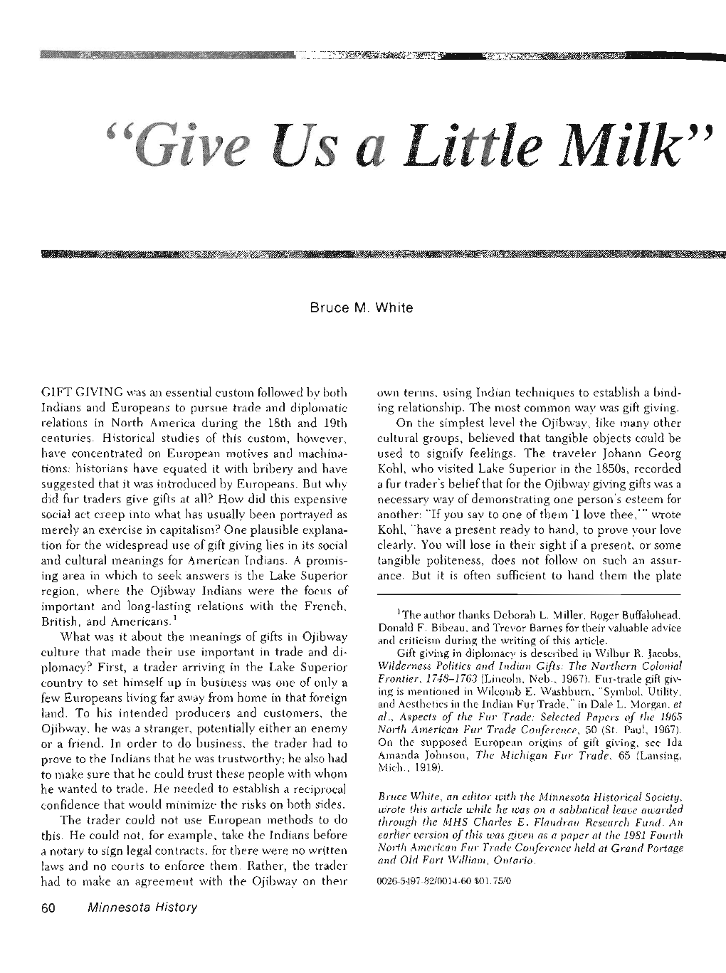 Give Us a Little Milk" : the Social and Cultural Meanings of Gift Giving In