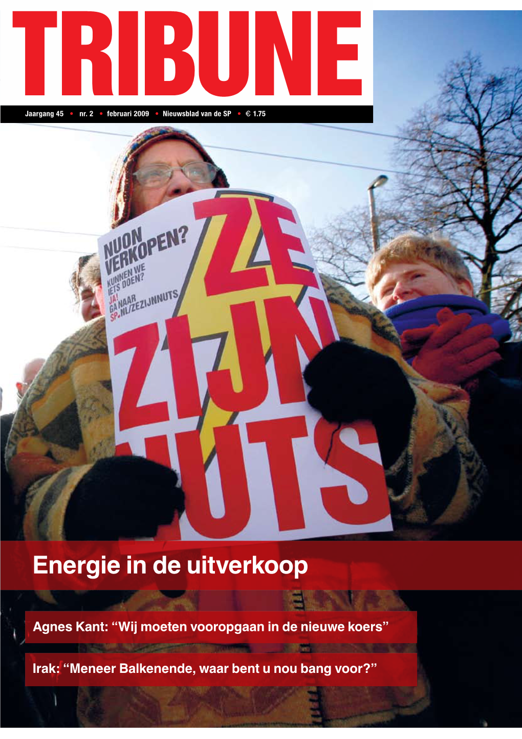 De Tribune • Jaargang 45 Nr. 2 • Februari 2009 (Pdf)