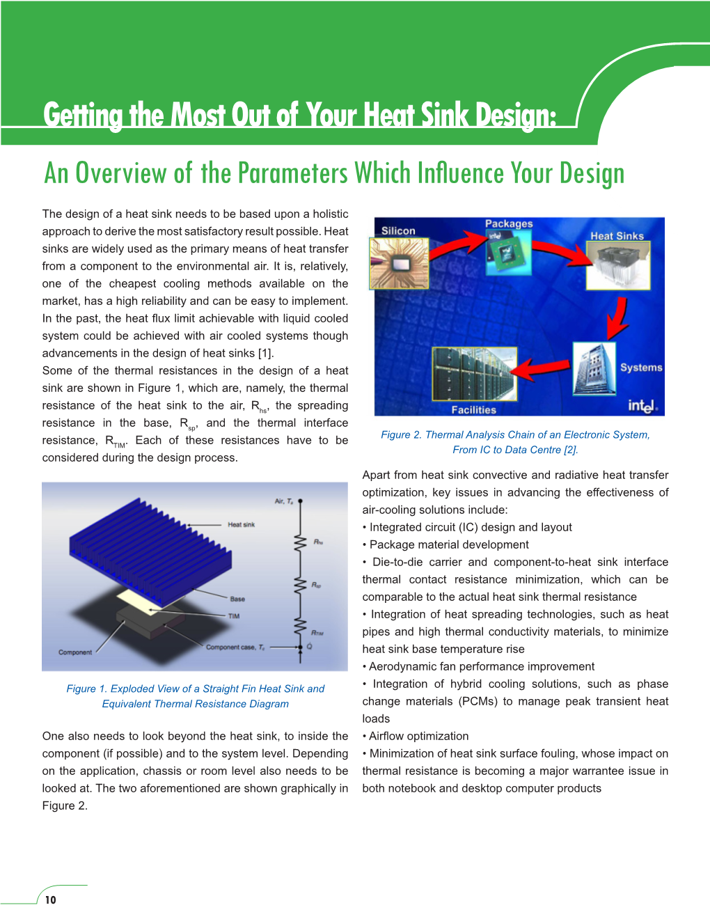 Getting the Most out of Your Heat Sink Design: an Overview of the Parameters Which Influence Your Design