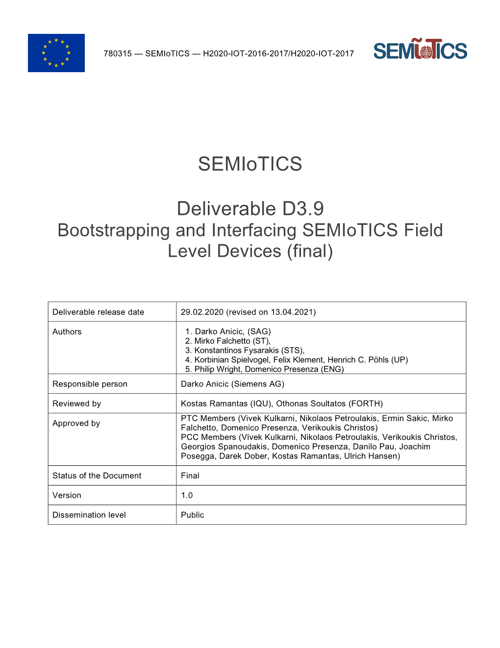 Deliverable D3.9 Bootstrapping and Interfacing Semiotics Field Level Devices (Final)