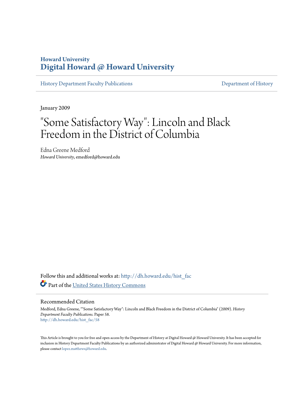 "Some Satisfactory Way": Lincoln and Black Freedom in the District of Columbia Edna Greene Medford Howard University, Emedford@Howard.Edu