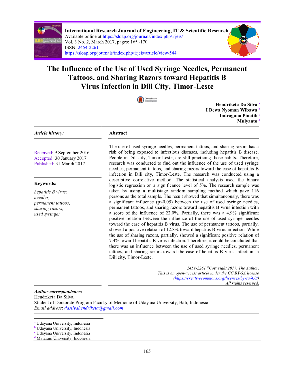 The Influence of the Use of Used Syringe Needles, Permanent Tattoos, and Sharing Razors Toward Hepatitis B Virus Infection in Dili City, Timor-Leste