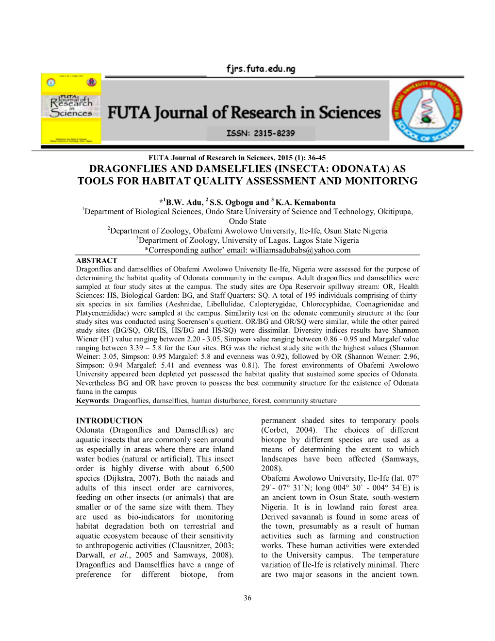 Dragonflies and Damselflies (Insecta: Odonata) As Tools for Habitat Quality Assessment and Monitoring