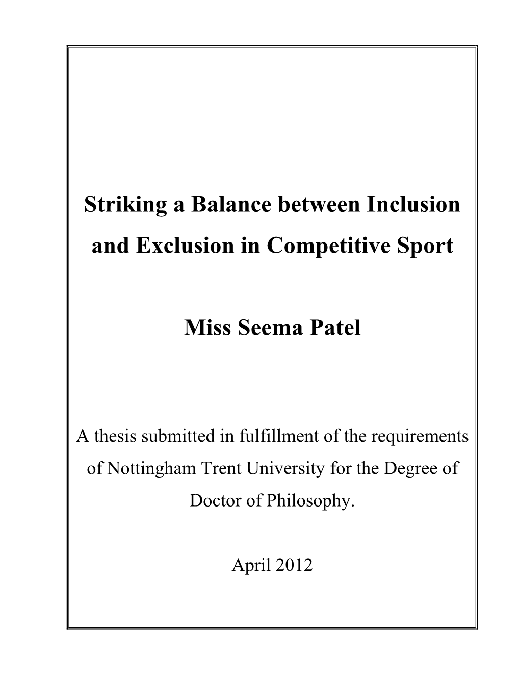 Striking a Balance Between Inclusion and Exclusion in Competitive Sport