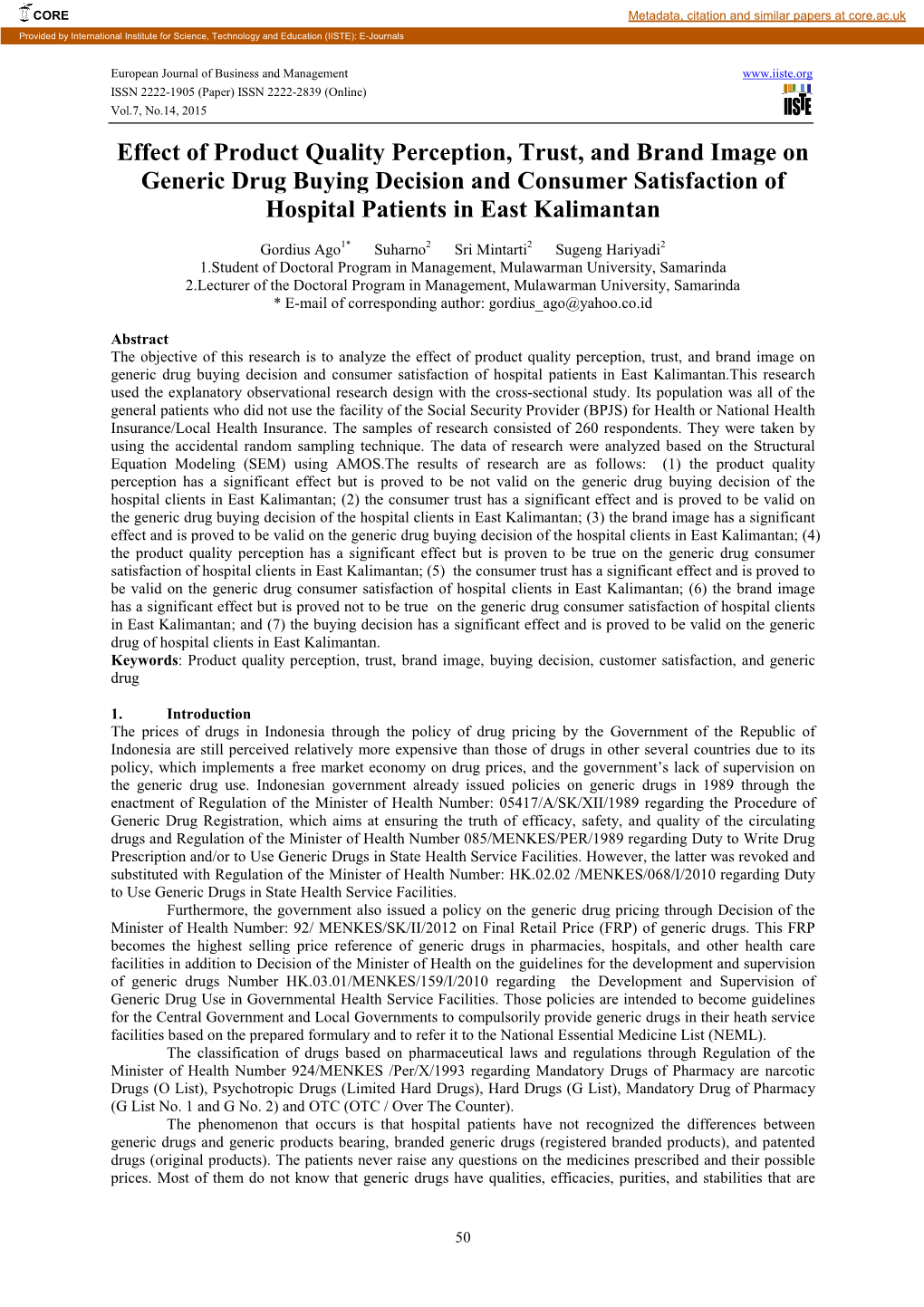 Effect of Product Quality Perception, Trust, and Brand Image on Generic Drug Buying Decision and Consumer Satisfaction of Hospital Patients in East Kalimantan