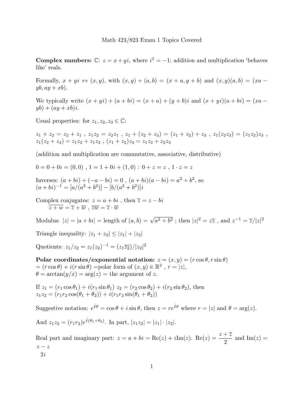 Math 423/823 Exam 1 Topics Covered Complex Numbers