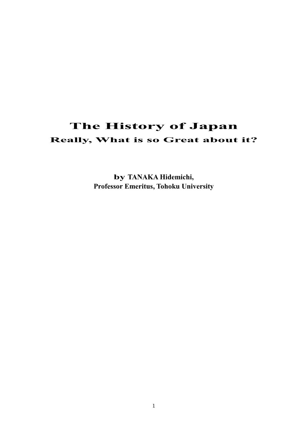 The History of Japan—Really, What Is So Marvelous About It