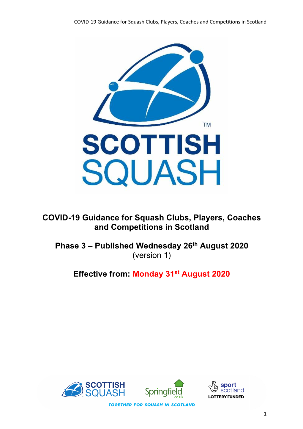 COVID-19 Guidance for Squash Clubs, Players, Coaches and Competitions in Scotland