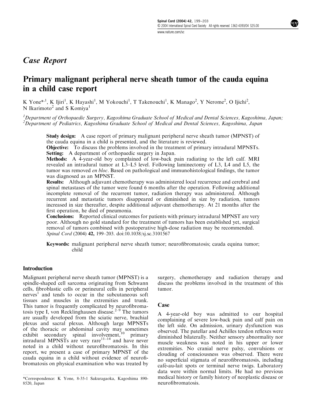 Case Report Primary Malignant Peripheral Nerve Sheath Tumor of the Cauda Equina in a Child Case Report