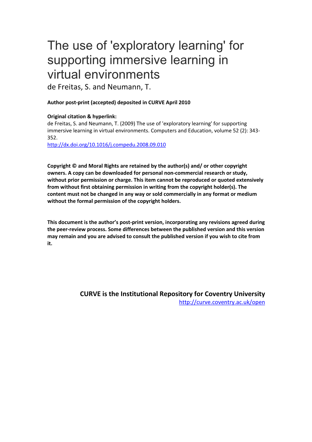 For Supporting Immersive Learning in Virtual Environments De Freitas, S