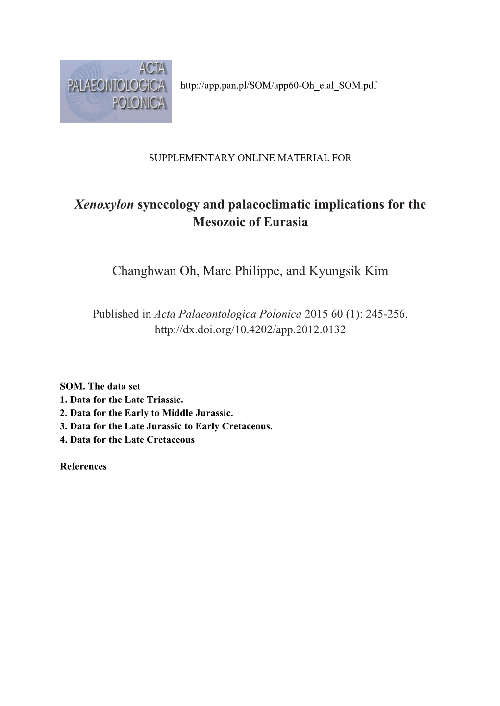 Xenoxylon Synecology and Palaeoclimatic Implications for the Mesozoic of Eurasia