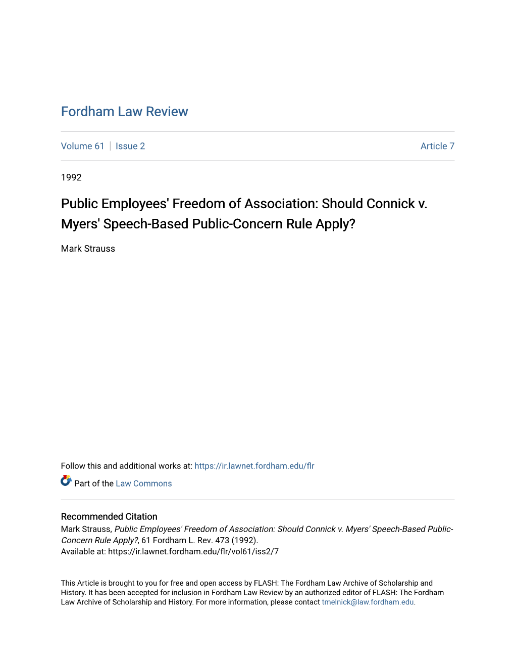 Public Employees' Freedom of Association: Should Connick V