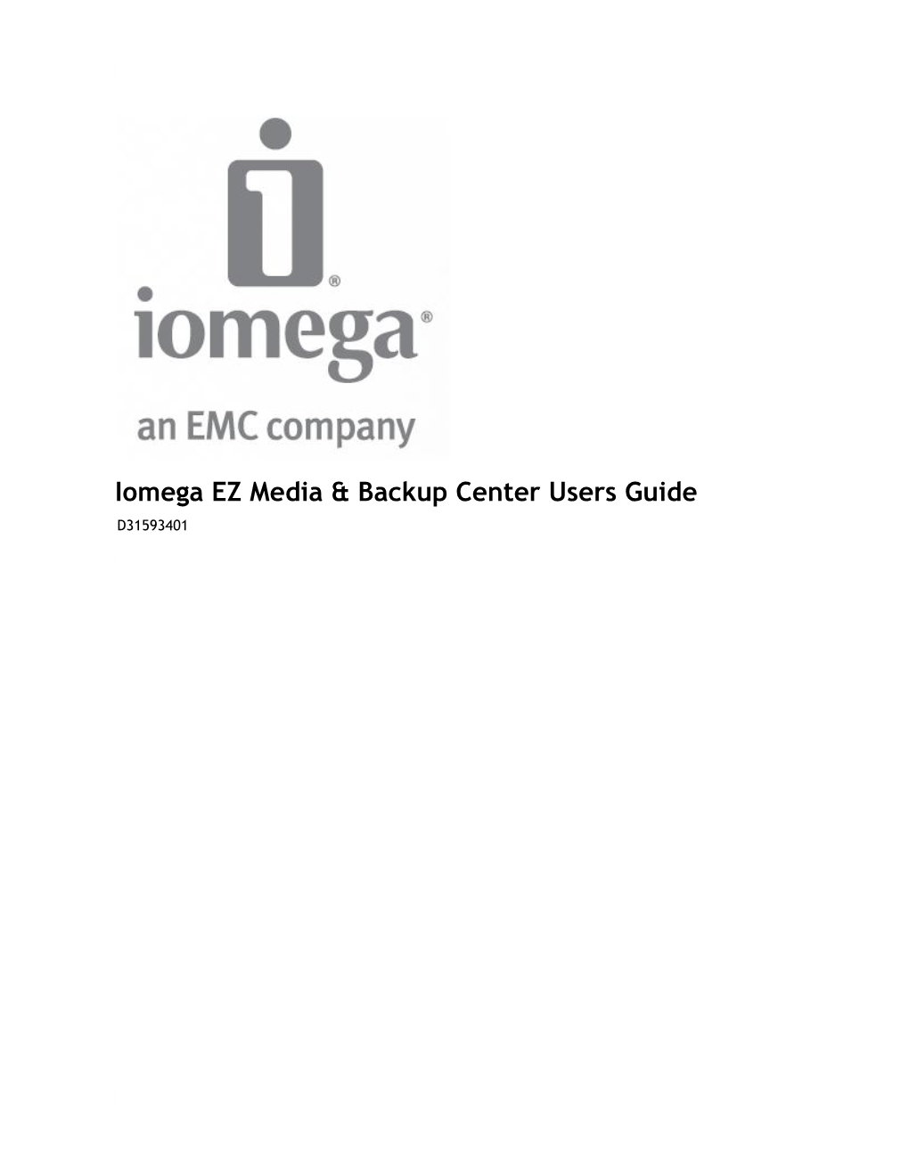 Iomega EZ Media & Backup Center Users Guide