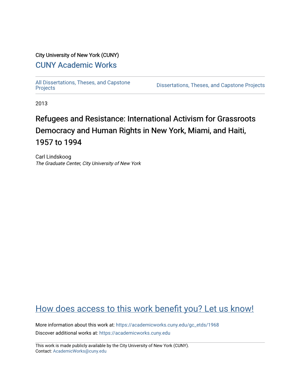 International Activism for Grassroots Democracy and Human Rights in New York, Miami, and Haiti, 1957 to 1994