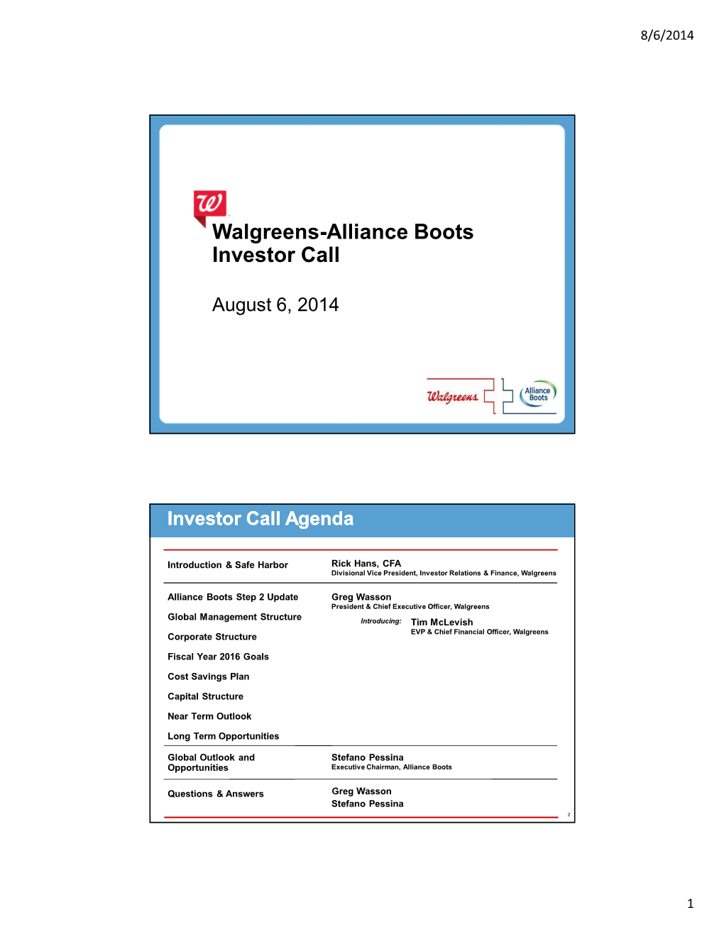 Walgreens-Alliance Boots Investor Call