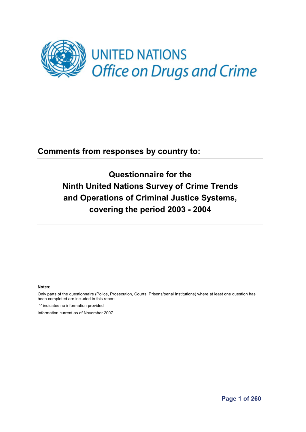 Questionnaire for the Ninth United Nations Survey of Crime Trends and Operations of Criminal Justice Systems, Covering the Period 2003 - 2004